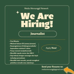 Media Memanggil Network Buka Peluang Jadi Jurnalis, Silahkan Bergabung